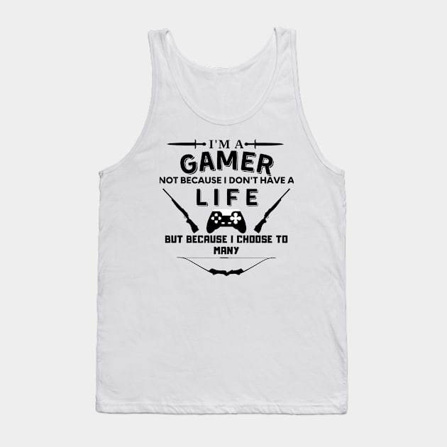 I am a gamer - gaming Tank Top by holy mouse